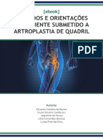 Cuidados e Orientacoes Ao Paciente Submetido A Artroplastia de Quadril