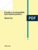Tort, Michel (2007) - El Padre y El PsicoanÃ - Lisis - Una Historia PolÃ - Tica. Ed. Palinodia