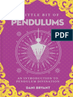 A Little Bit of Pendulums an Introduction to Pendulum Divination