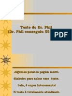 Teste Do Dr. Phil (Dr. Phil Conseguiu 55 Pontos)

