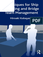 Hiroaki Kobayashi (Author) - Techniques For Ship Handling and Bridge Team Management-Routledge (2019)