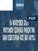 16 NOVEMBER 2021 16 NOVEMBER 2021 Posyandu (Edukasi Parenting Posyandu (Edukasi Parenting Dan Kebutuhan Gizi Ibu Hamil) Dan Kebutuhan Gizi Ibu Hamil)