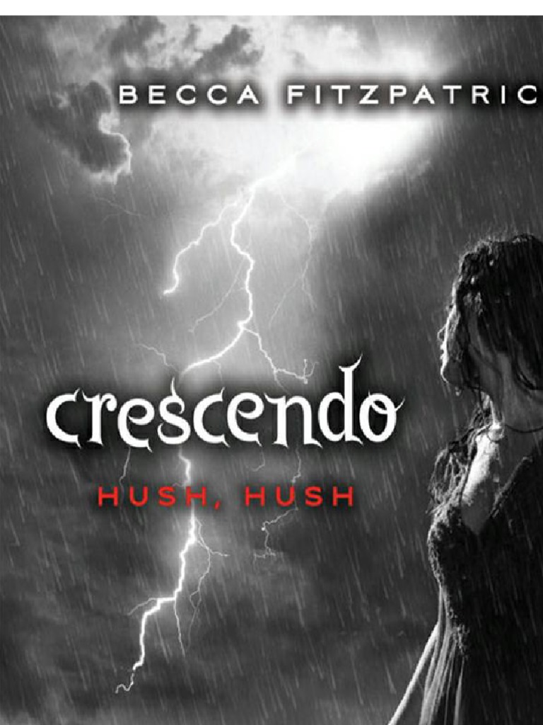 Becca Fitzpatrick - Crescendo - Hush Hush, PDF, Tempo