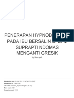 PENERAPAN HYPNOBIRTHING PADA IBU BERSALIN DI BPM SUPRAPTI NDOMAS MENGANTI GRESIK (1) - Dikonversi