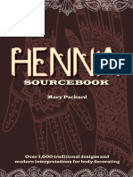 Henna Sourcebook - Over 1,000 Traditional Designs and Modern Interpretations For Body Decorating (PDFDrive)