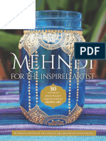 Mehndi For The Inspired Artist - 50 Contemporary Patterns & Projects Inspired by Traditional Henna Art (PDFDrive)