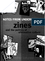 Notes From Underground - ZINES and The Politics of Alternative Culture