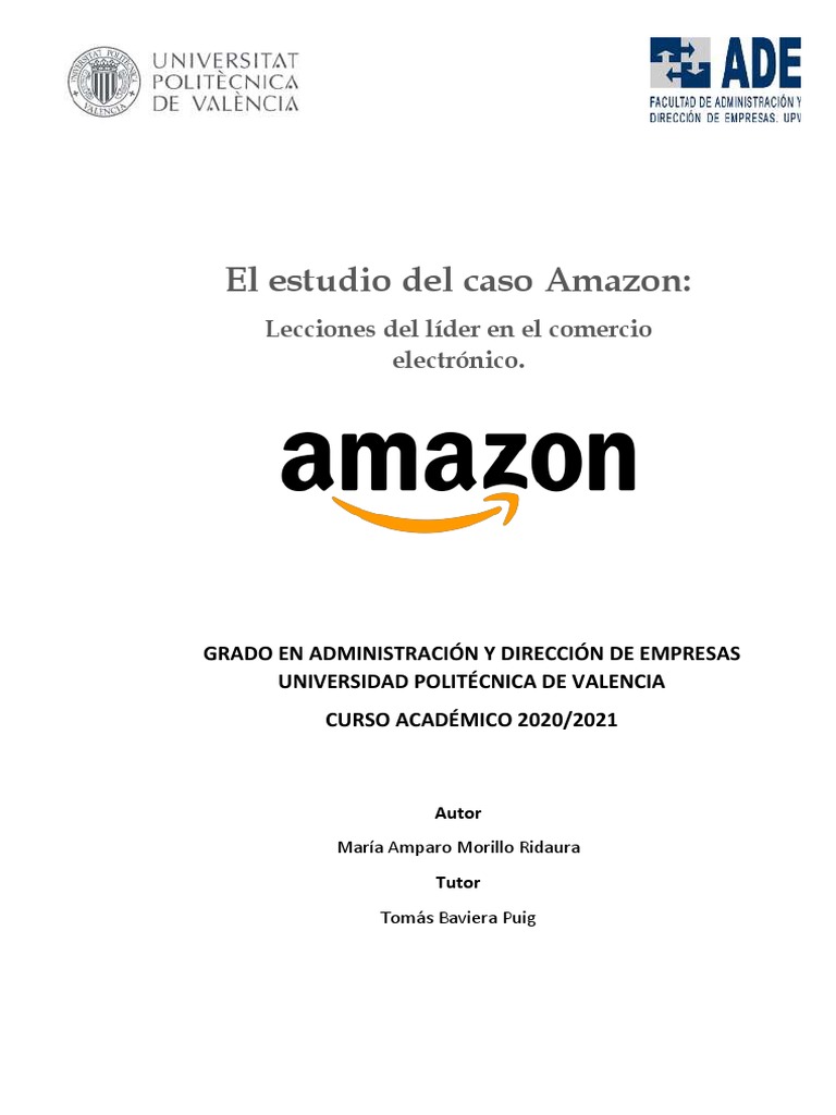 El Estudio Del Caso Amazon Lecciones Del Líder en El Comercio Electrónico.  | PDF | Internet | Marketing
