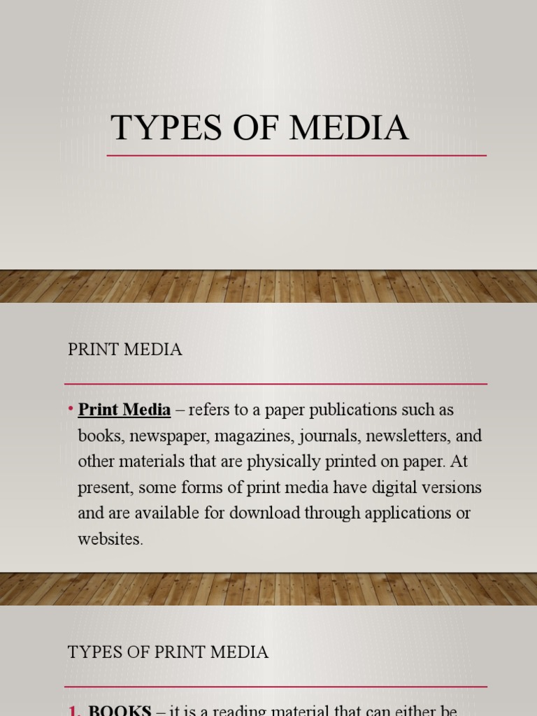Types of Print Media Explained | PDF | Radio | Distance Education
