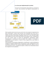 Apresentar os riscos para implementação do produto