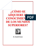 Como Se Adquiere El Conocimiento de Los Mundos Superiores, Rudolf Steiner