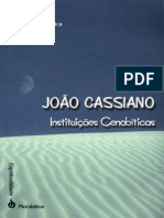 São João Cassiano - Instituições Cenobíticas e Os Oito Vícios Capitais e Seus Remédios