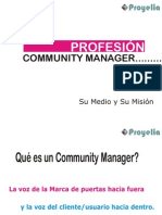 Community Manager Su Medio y Su Mision