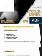 Dia 02 - Advocacia Criminal para Quem Não Tem Medo