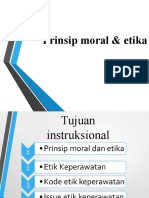Prinsip Moral Dan Etika, Etic of Care, Kode Etik Keperawatan, Issue Etik Keperawatan
