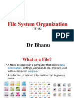 File System Organization: DR Bhanu