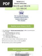 Sram and Dram L3: Sram: Memory Subsystem