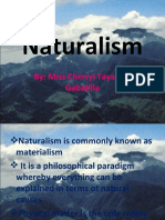 Naturalism: By: Miss Cherryl Tayabas-Gabatilla