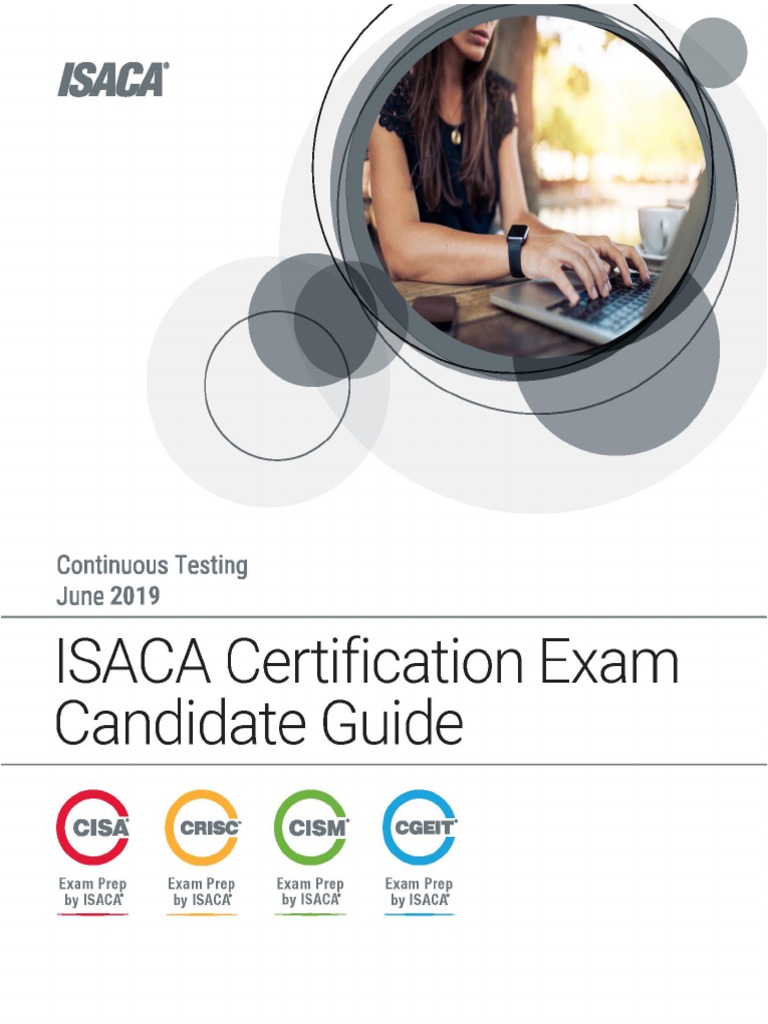 ISACA Certification Exams Candidate Guide: ® 2017 ISACA. All Rights ...