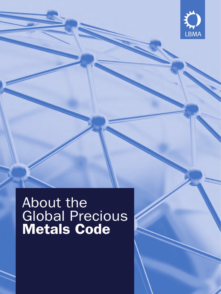 Global Precious Metals Code Guide | PDF | Regulatory Compliance ...