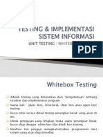 Testing & Implementasi Sistem Informasi: Unit Testing: Whitebox Testing