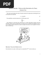 Matrix Calculus - Notes On The Derivative of A Trace: Johannes Traa