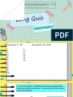 Long Quiz: Physical Edu Cation I