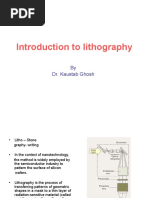 Introduction To Lithography: by Dr. Kaustab Ghosh