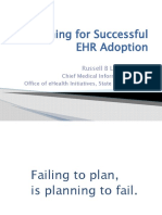 Planning For Successful EHR Adoption: Russell B Leftwich, MD