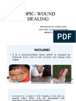Topic - Wound Healing