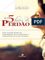 As 5 Faces Do Perdão - Rossandro Klinjey