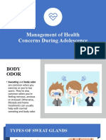 Management of Health Concerns During