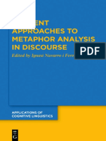 Current Approaches to Metaphor Analysis in Discourse