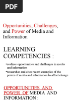 Opportunities, Challenges, and Power of Media and Information