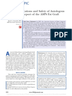 Current Applications and Safety of Autologous Fat Grafts: A Report of The ASPS Fat Graft Task Force