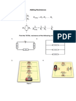 Adding Resistances: Find The TOTAL Resistance of The Following Circuits 1. 2