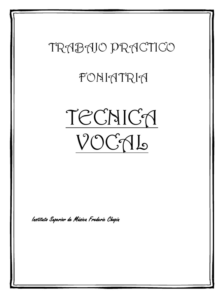 Tecnica Vocal | PDF | Artes del Lenguaje y Comunicación | Estudios de ...