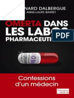 Omerta Dans Les Labos Pharmaceu - Dalbergue, Bernard