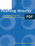 Edwards M. R. (Ed) - Pushing Gravity - New Perspectives On Le Sage's Theory of Gravitation (2002)