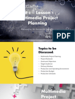 Unit 2 - Lesson 1: Multimedia Project Planning: Prepared By: Mr. Bernard M. Tiongson