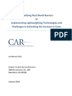 Identifying Real World Barriers To Implementing Lightweighting Technologies and Challenges in Estimating The Increase in Costs