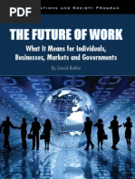 The Future of Work: What It Means For Individuals, Businesses, Markets and Governments