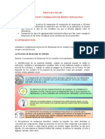 Practica Nro. 05 Cristalizacion Y Formacion de Redes Cristalinas 3.1. OBJETIVOS