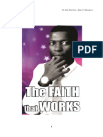 Faith That Works - by Alistar Chibanda SNR