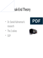 Peak-End Theory: - Dr. Daniel Kahneman's Research - The 2 Selves - Sop