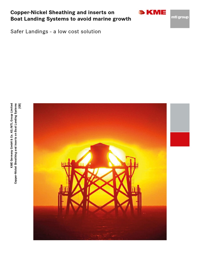 Safer Landings A Low Cost Solution CopperNickel Sheathing and