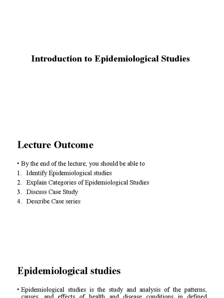 Introduction To Epidemiological Studies | PDF | Epidemiology | Medical ...