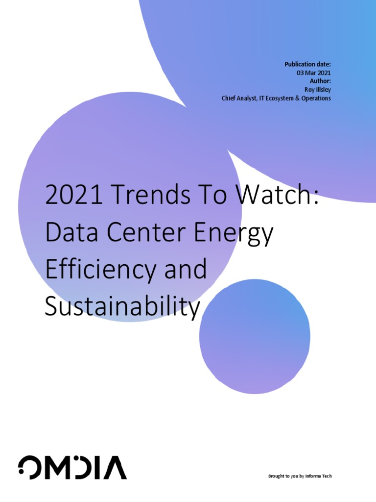 2021 Trends To Watch: Data Center Energy Efficiency and Sustainability ...