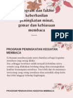 Program Dan Faktor Keberhasilan Peningkatan Minat, Gemar Dan Kebiasaan Membaca