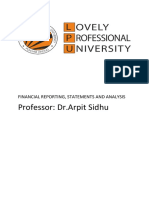 Professor: DR - Arpit Sidhu: Financial Reporting, Statements and Analysis